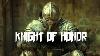 Action Movie Knight Of Honor Hollywood Full Action Fantasy Movies In English Hd