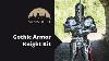 Gothic Armor Knight Kit